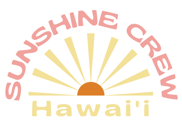 Sunshine Crew Hawaii